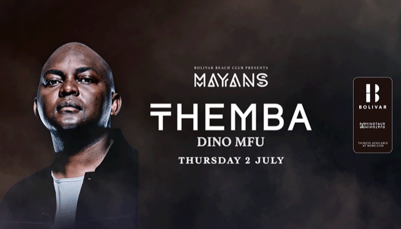 Mayans w/ Themba I Thu July 2
