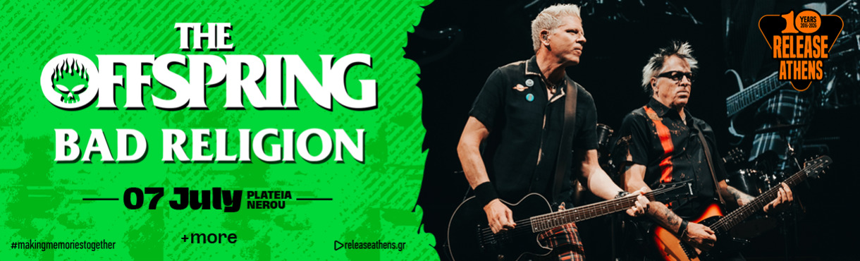 Release Athens 2026 / The Offspring / Bad Religion