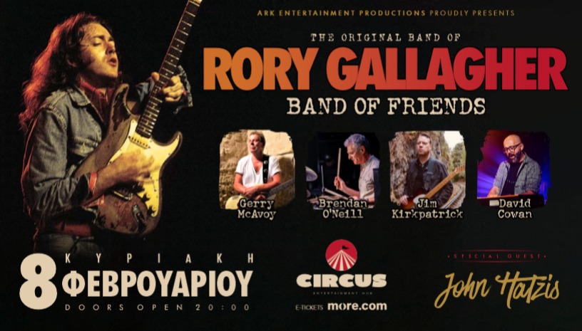 Rory Gallagher-Band of Friends Circus Larissa