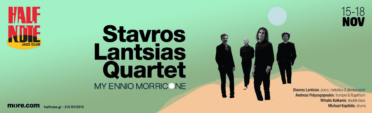 STAVROS LANTSIAS QUARTET “MY ENNIO MORRICONE”