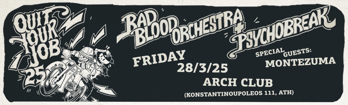 BAD BLOOD ORCHESTRA + PSYCHOBREAK w/ MONTEZUMA LIVE IN ATHENS