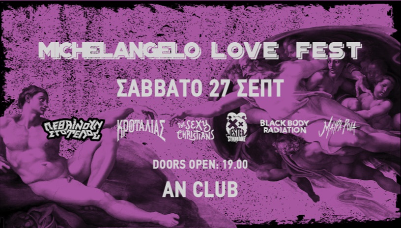 MICHELANGELO LOVE FEST 