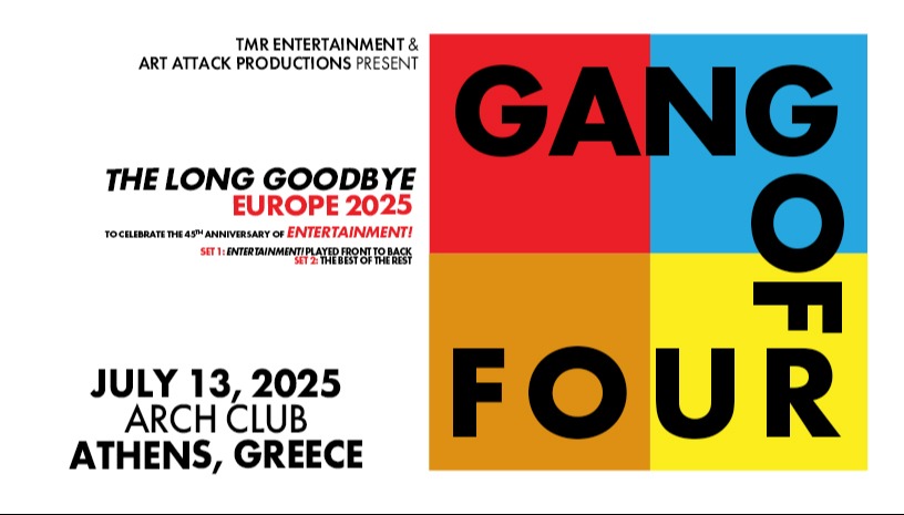 GANG OF FOUR (UK) LIVE IN ATHENS