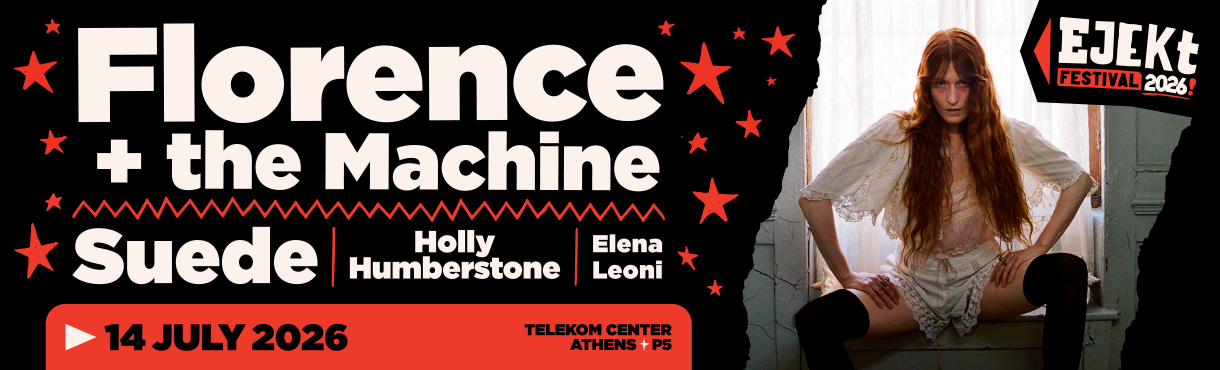 EJEKT FESTIVAL 2026 | FLORENCE + THE MACHINE