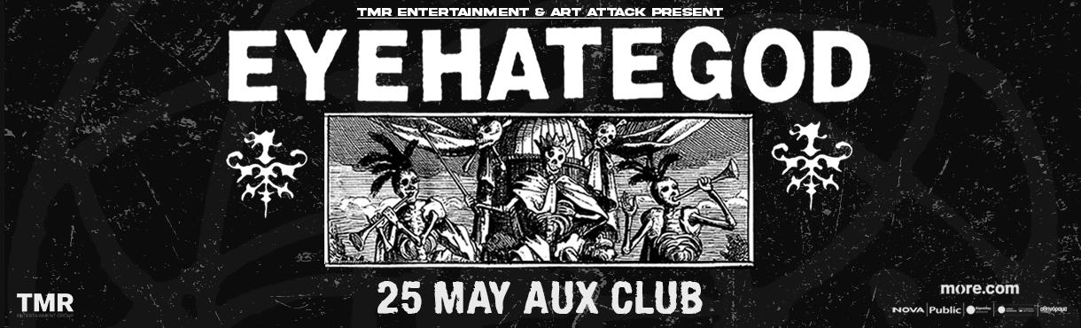 EYEHATEGOD (US) LIVE IN ATHENS