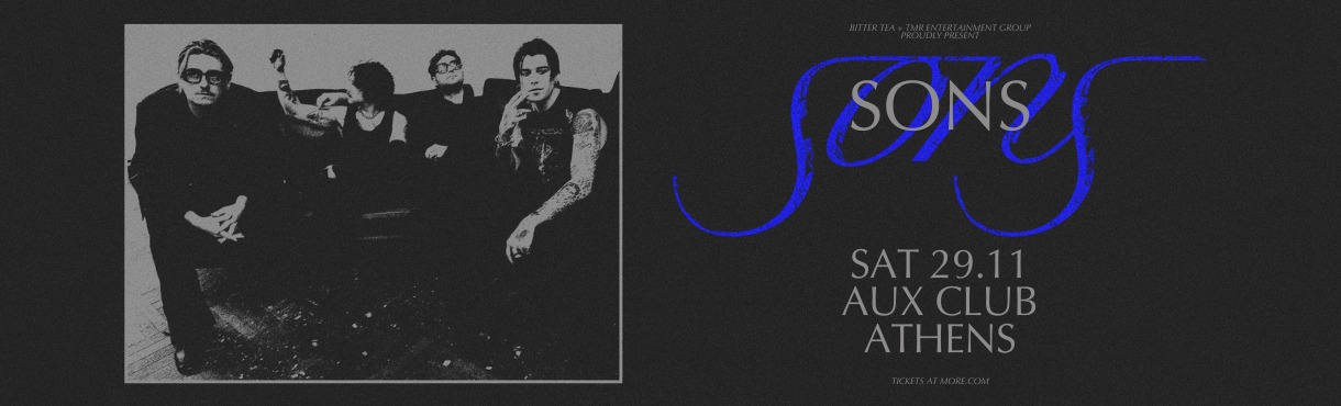 SONS [BE] - Live in Athens