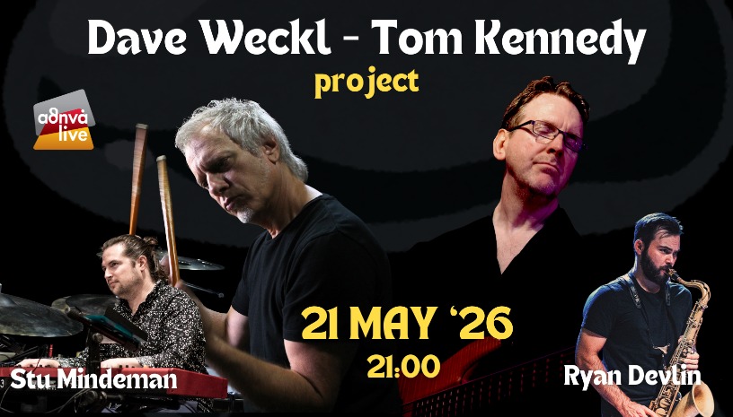 DAVE WECKL- TOM KENNEDY PROJECT