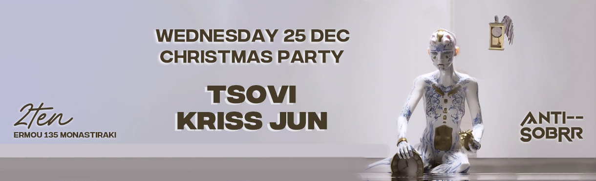 Christmas Party w Tsovi,Kriss Jun/ Anti-Sobrr