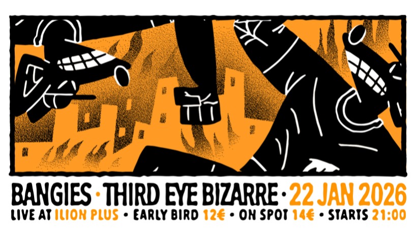 Bangies & Third Eye Bizarre Live @ ilion Plus