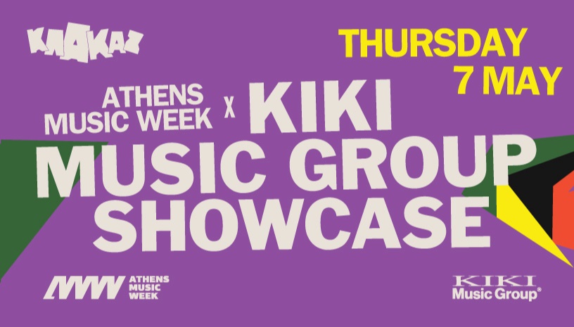 ATHENS MUSIC WEEK x KIKI MUSIC GROUP SHOWCASE