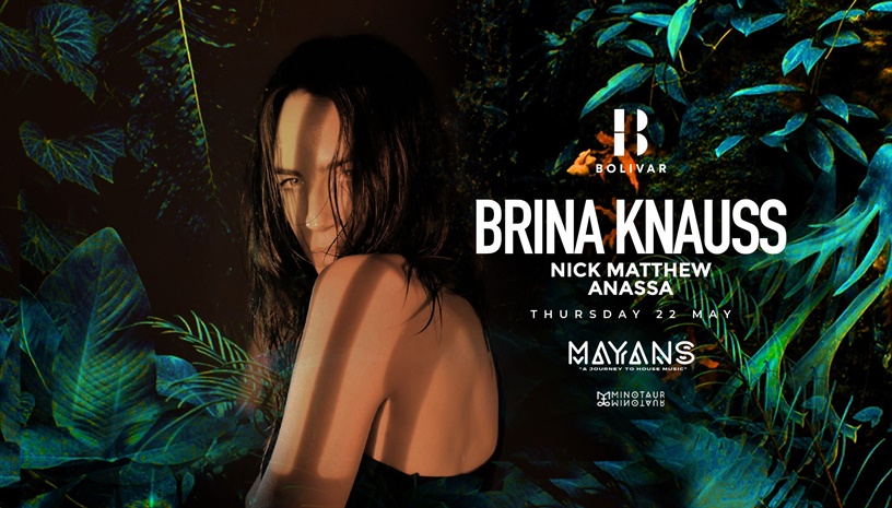 Mayans w/ Brina Knauss I Thu May 22 I Bolivar