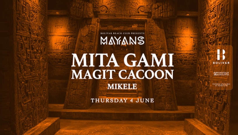 Mayans w/ Mita Gami I Magit Cacoon I Thu June 4