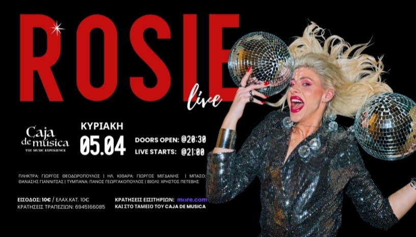 Η ROSIE live στο Caja de Música!