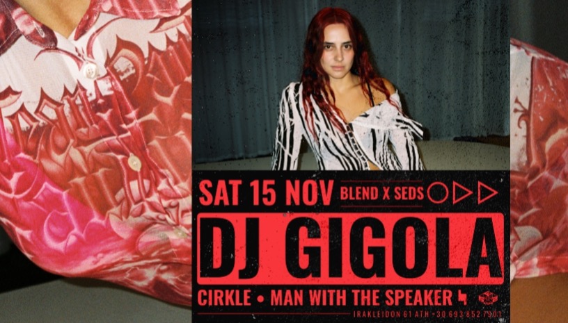 Blend x SEDs w/ DJ Gigola