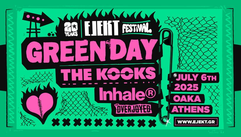 EJEKT FESTIVAL 2025 | GREEN DAY